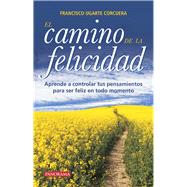 El camino de la felicidad