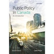 Public Policy in Canada: An Introduction