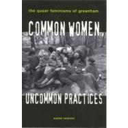 Common Women, Uncommon Practices