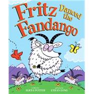 Fritz Danced The Fandango