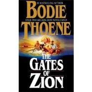 The Gates of Zion