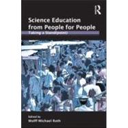 Science Education from People for People: Taking a Stand(point)