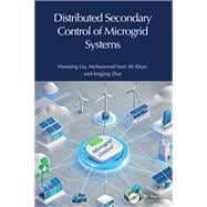 Distributed Secondary Control of Microgrid Systems