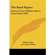 Burd Papers : Extracts from William Allen's Letter Book (1897)