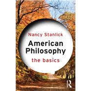 American Philosophy: The Basics