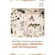 Landscapes, Identities and Development