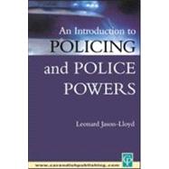 Introduction to Policing & Police Powers