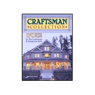 Craftsman Collection : 171 Home Plans in the Craftsman and Bungalow Style