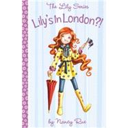 Lily's in London?! : It's a God Thing!