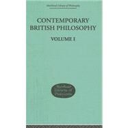 Contemporary British Philosophy: Personal Statements    First Series