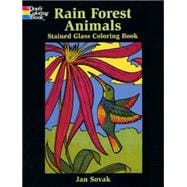 Rain Forest Wildlife Stained Glass Coloring Book
