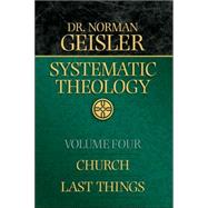 Systematic Theology, vol. 4