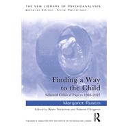 Finding a Way to the Child