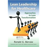 Lean Leadership for Healthcare