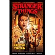 Stranger Things: The Tomb of Ybwen (Graphic Novel)