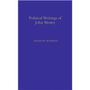 Political Writings of John Wesley