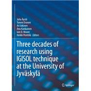 Three decades of research ssing IGISOL Technique at the University of Jyvaskyla
