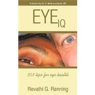 Eye Iq : 303 tips for eye Health