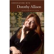 Conversations With Dorothy Allison