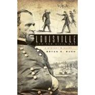 Louisville & the Civil War
