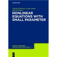 Nonlinear Equations With Small Parameter