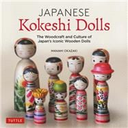 Japanese Kokeshi Dolls,9784805315545