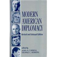 Modern American Diplomacy