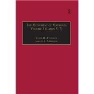 The Monument of Matrones Volume 3 (Lamps 5–7)