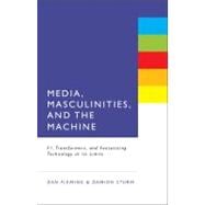Media, Masculinities, and the Machine F1, Transformers, and Fantasizing Technology at its Limits