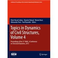 Topics in Dynamics of Civil Structures