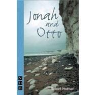Jonah and Otto
