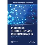Photonics, Volume 3 Photonics Technology and Instrumentation
