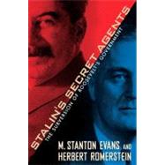 FDR Betrayed : Stalin's Subversion of America's World War II Government