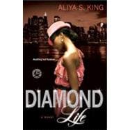 Diamond Life A Novel