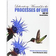 Laboratory Manual for the Processes of Life