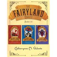 The Fairyland Series (Books 1-3)