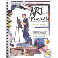 Artistic Pursuits Grades 4-6 Book 1: Elements of Art and Composition