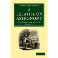 A Treatise on Astronomy