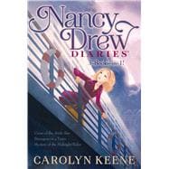 Nancy Drew Diaries 3-Books-in-1! Curse of the Arctic Star; Strangers on a Train; Mystery of the Midnight Rider