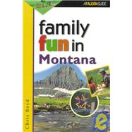 Family Fun in Montana