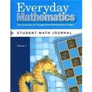 Everyday Mathematics, Grade 2 : The University of Chicago School Mathematics Project: Student Math Journal, Volume 1