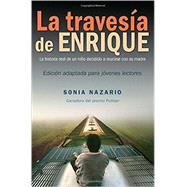 La Travesía de Enrique (Spanish Edition)