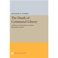 The Death of Communal Liberty