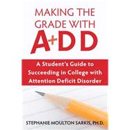 Making the Grade With ADD
