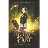 Hearts of Prey The Shaka Reed Series: Book One