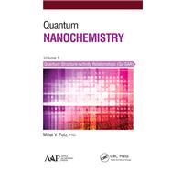 Quantum Nanochemistry, Volume Five