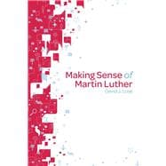 Making Sense of Martin Luther Participant Book