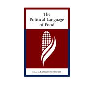 The Political Language of Food