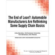 The End of Lean?: Automobile Manufacturers Are Rethinking Some Supply Chain Basics
