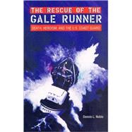 The Rescue of the Gale Runner